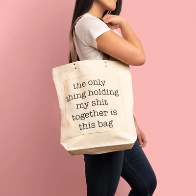 HOLDING MY SHIT TOGETHER TOTE BAG