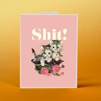 SHIT KITTIES CARD