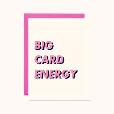 BIG CARD ENERGY