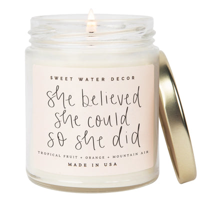 SHE BELIEVED SHE COULD 9 OZ SOY CANDLE