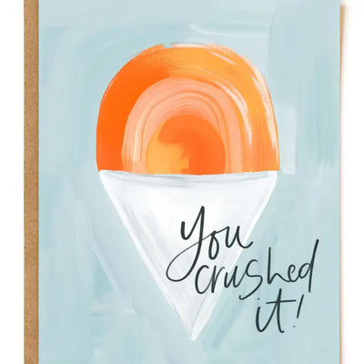 CRUSHED IT SNOW CONE CONGRATULATIONS GREETING CARD