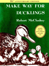 MAKE WAY FOR DUCKLINGS - 75TH ANNIVERSARY EDITION