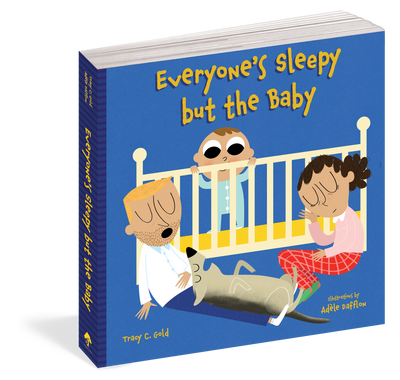 EVERYONE'S SLEEPY BUT THE BABY