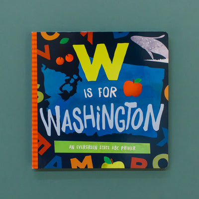 W IS FOR WASHINGTON