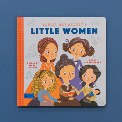 LITTLE WOMEN: A BABYLIT STORYBOOK