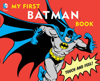 MY FIRST BATMAN BOOK