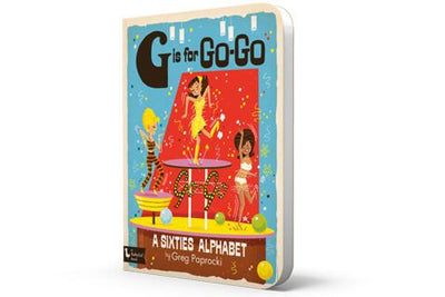 G IS FOR GO GO